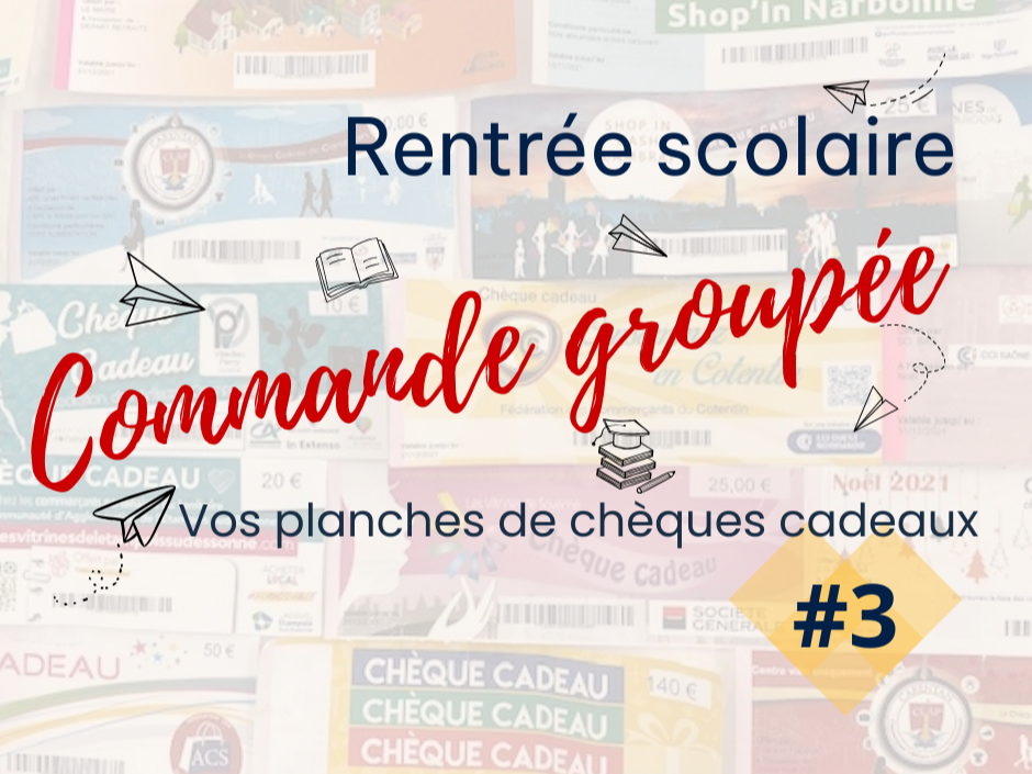 3eme Commande groupée de Chèques cadeaux 2026