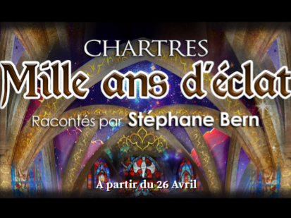 CHARTRES | Mille ans d'éclat.