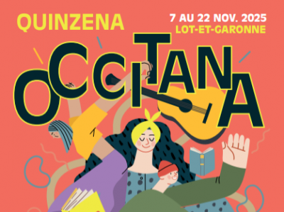 LOT-ET-GARONNE | 16ème édition de la Quinzaine Occitane