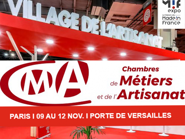 Le réseau des CMA investit le Salon du Made in France (MIF EXPO) : Un rendez-vous inmanquable.