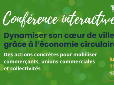 Conférence Interactive | Dynamiser son cœur de ville grâce à l’économie circulaire