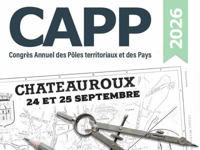 Congrès Annuel des Pôles Territoriaux et des Pays 2026 | Rendez-vous à Châteauroux les 24 et 25 septembre